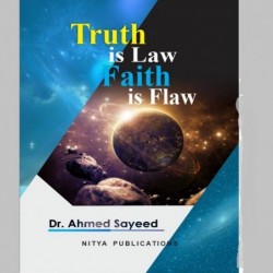Truth Is Law Faith Is Flaw